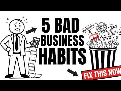 5 Bad Business Habits Destroying Your GROWTH