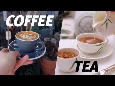 Tea vs. Coffee