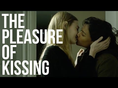 The Pleasure of Kissing