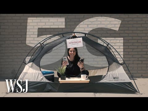 Testing 5G: Pack Your Tent and Cooler | WSJ