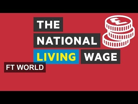 The UK's new living wage explained | FT World