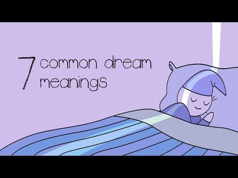 7 Common Dream Meanings You Should NEVER Ignore!