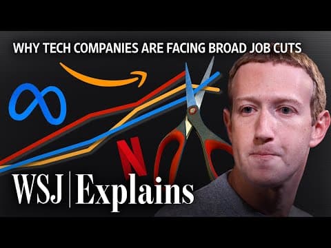 Amazon, Meta, Netflix: Why Big Tech Is Facing Massive Layoffs | WSJ