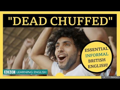 What does "Dead Chuffed" mean??