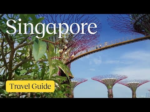Singapore Vacation Travel Guide