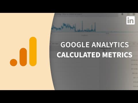 Google Analytics Tutorial - Custom calculated metrics