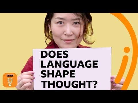 Do We Think Differently in Different Languages? | BBC Ideas