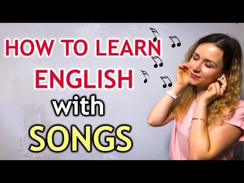 How to Learn English with SONGS!