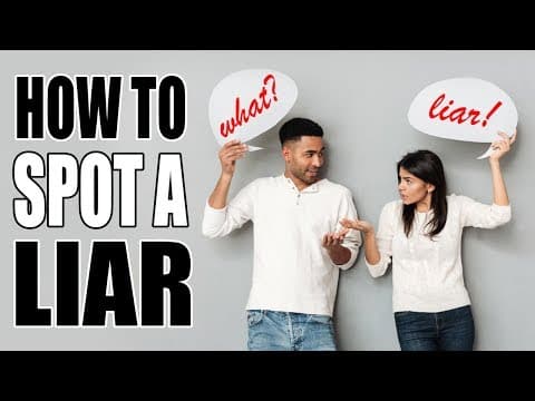 How To Tell if Someone is Lying To You - Body Language Signs of a Liar