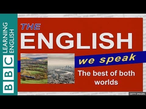 The best of both worlds: The English We Speak