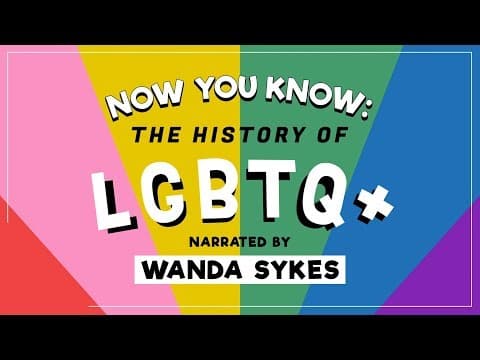 Wanda Sykes Takes Us Through the History of LGBTQ+ -Now You Know